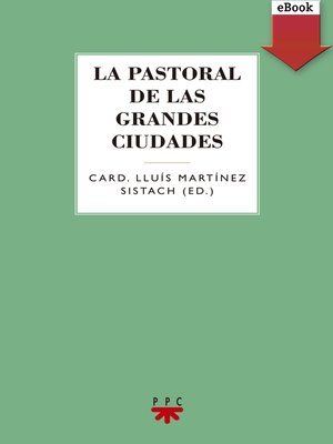 cover image of La pastoral de las grandes ciudades